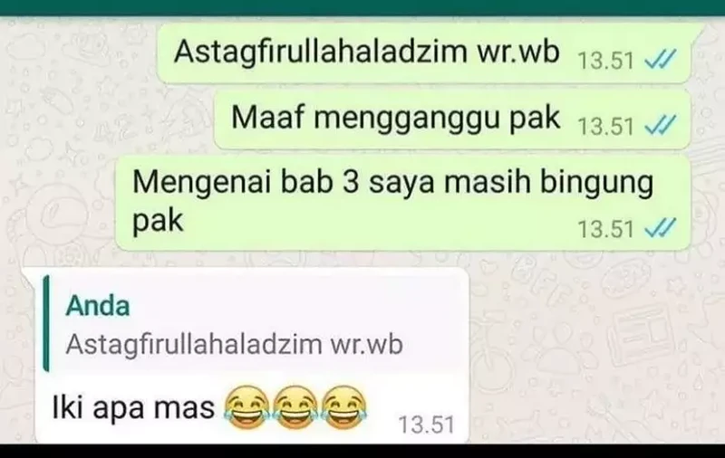 Deretan chat antara mahasiswa dan dosen ini bikin ketawa dan ngelus dada. Yang sabar, ya!