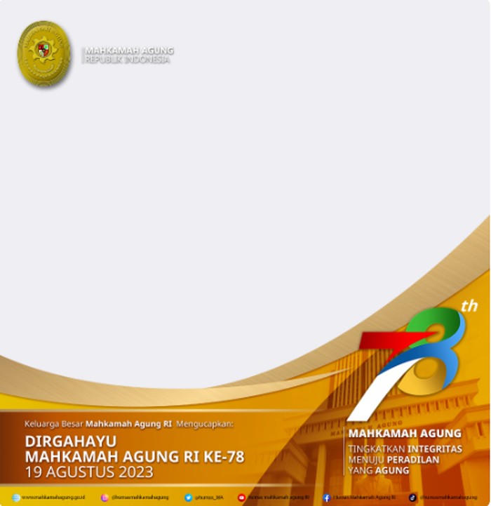 Twibbon HUT ke-78 Mahkamah Agung RI Tahun 2023