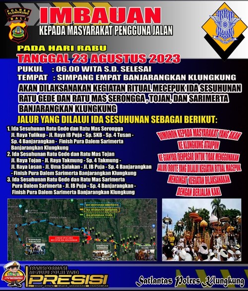 Imbauan pengalihan arus lalu lintas di kawasan Perempatan Banjarangkan, Klungkung terkait Tradisi macepuk Sesuhunan, Senin (21/8/2023). (Polres Klungkung)