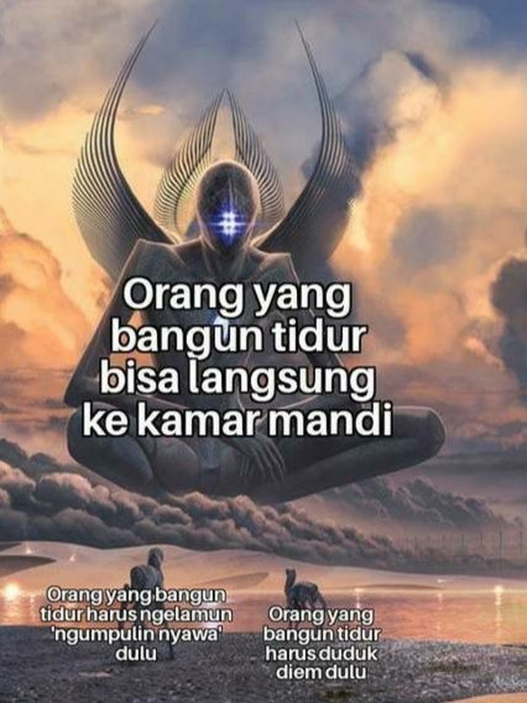 Meme ini gambarkan realita saat bangun tidur. Mana nih yang paling sesuai buat kamu?