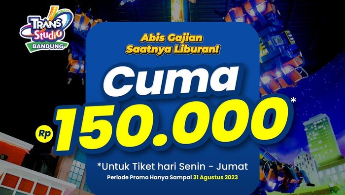 Promo Payday Agustus di Trans Studio Bandung.