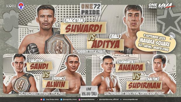 ONE Pride MMA akan menggelar ONE Pride MMA 72 antara Suwardi vs Aditya Ginting.