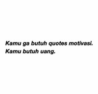 Cari uang memang nggak mudah, tetap semangat buat kamu agar lekas jadi orang kaya. Yuk, bisa, yuk!
