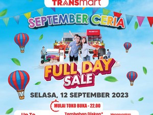 Jangan Lupa! Transmart Full Day Sale Hadir Lagi Hari Ini, Banjir Diskon