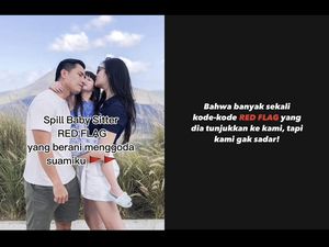 Viral Istri Curhat Suami Digoda Baby Sitter Red Flag: Semoga Tak Kalian Alami