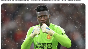 Menurut akun ini, Onana masih single karena dia tidak bisa menangkap apapun, termasuk perasaan. Foto: Twitter