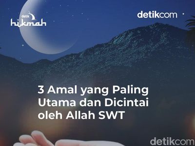 Infografis: 3 Amal yang Paling Utama dan Dicintai oleh Allah SWT