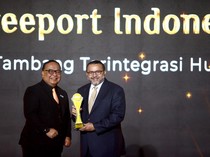 Freeport Indonesia Dinobatkan Jadi Perusahaan Tambang Terintegrasi Hulu ke Hilir