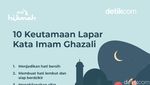 Infografis: 10 Keutamaan Lapar Kata Imam Ghazali, Salah Satunya Hilangkan Kesombongan