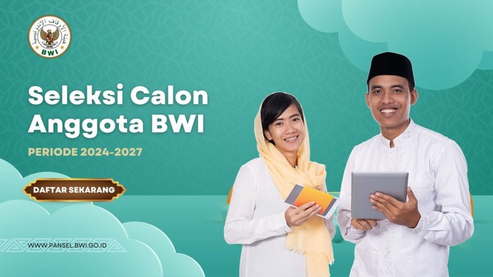 Pendaftaran calon anggota BWI periode 2024-2027 dibuka.