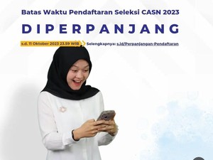 Pendaftaran CPNS 2023 Diperpanjang, Simak Info Lengkapnya! Jangan Sia-siakan