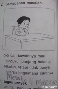 Drama soal ujian anak sekolah ini bikin nyengir sendiri saat ngebacanya. Anak-anak memang masih polos, sih.