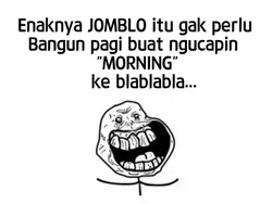 Meme Lucu Keuntungan Jadi Jomblo, yang Penting Happy!