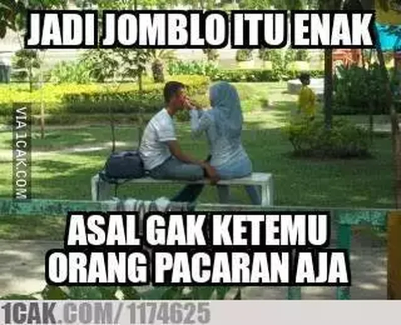 Kalau kamu seorang jomblo, jangan sedih. Selama kamu happy, enjoy kehidupan aja lagi!