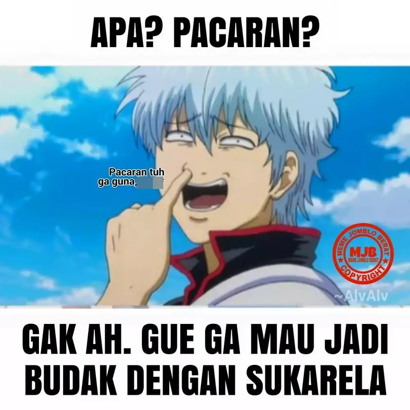 Kalau kamu seorang jomblo, jangan sedih. Selama kamu happy, enjoy kehidupan aja lagi!