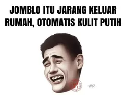 Meme Lucu Keuntungan Jadi Jomblo, yang Penting Happy!