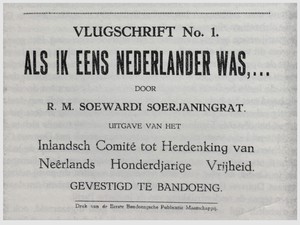 Als Ik Eens Nederlander Was, Perjuangan Ki Hajar Dewantara Melawan Belanda Via Pena