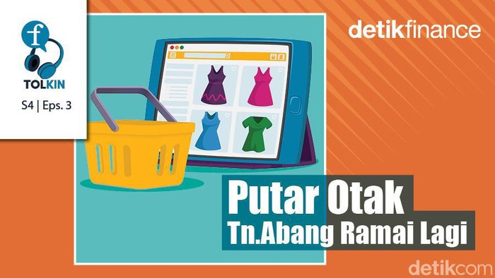Podcast: Misi Meramaikan Kembali Pasar Tanah Abang