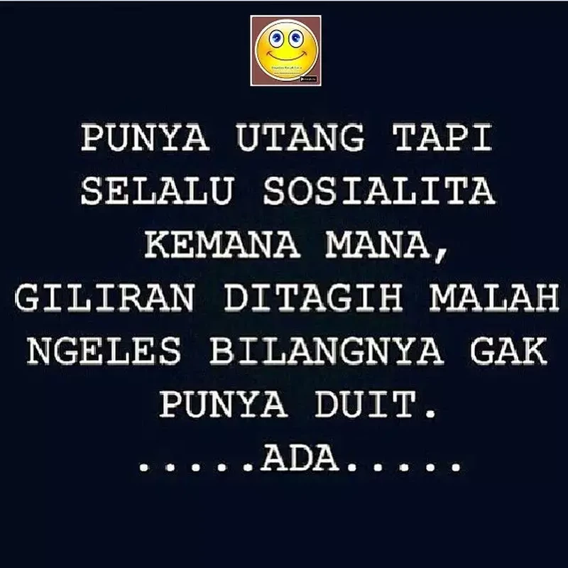 Konon, menagih hutang adalah tugas paling berat di muka bumi. Tetap semangat dan perkuat batin buat kamu yang sedang nagih hutang!