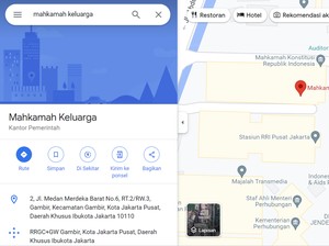 Penampakan Mahkamah Keluarga Muncul di Google Maps
