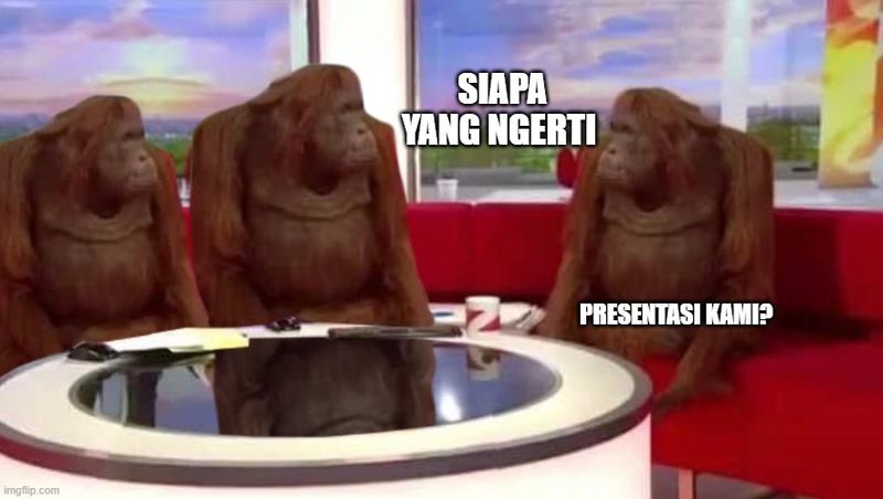 Contoh meme presentasi.
