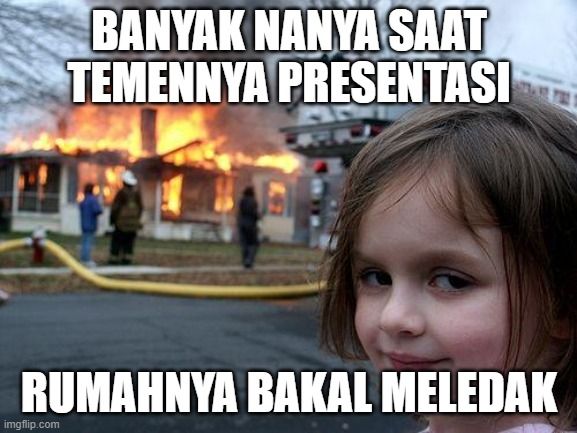 Meme Presentasi Yang Kocak Dan Lucu Untuk Slide Terakhir