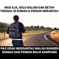 Waktu kecil rasanya ingin cepat-cepat jadi orang dewasa. Kalau sekarang, malah penginnya balik jadi anak kecil saja biar nggak menanggung banyak beban.