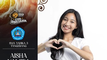 Aisha Namira Arieputri - SMA Yadika 3 Tangerang. Foto: RRQ