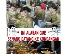 10 Meme Pergi Kondangan, Makan Gratis Nih Ye!