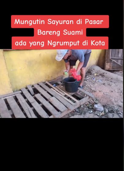 Pasutri Ini Hobi Mulung Sampah Sayuran di Pasar untuk Dimasak