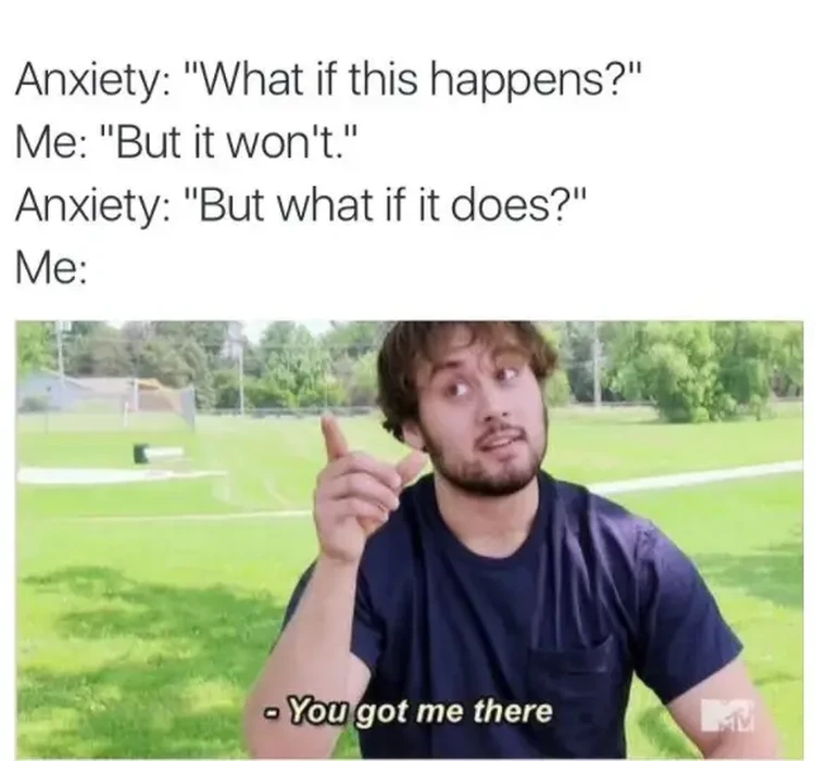 Meme Anxiety Lagi Kumat, Bawaannya Nethink Mulu Ketika anxiety alias kecemasan datang menghampiri rasanya bikin perut mulas. Kira-kira gambarannya kayak deretan meme berikut, deh.