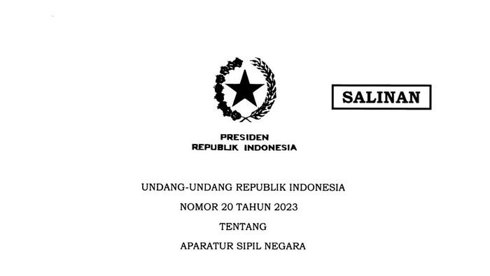Undang-Undang (UU) Nomor 20 Tahun 2023 Tentang Aparatur Sipil Negara (ASN)