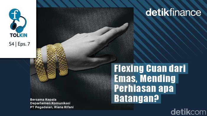 Podcast: Mending Beli Emas Perhiasan atau Batangan?