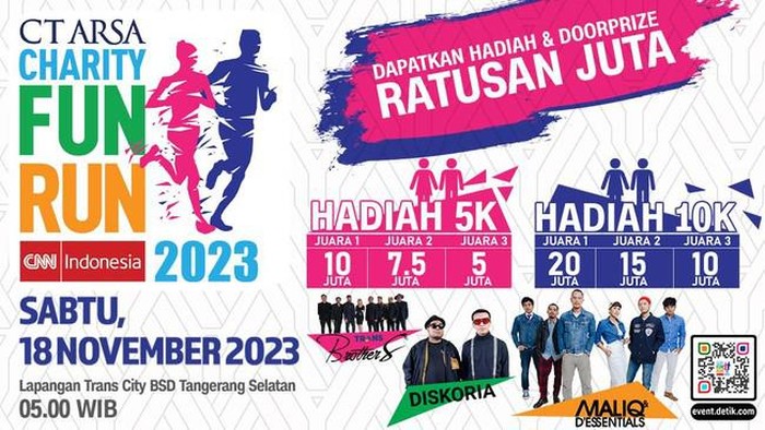 Jangan Sampai Terlewat! Begini Cara Daftar dan Ikutan CT Arsa Charity Fun Run 2023