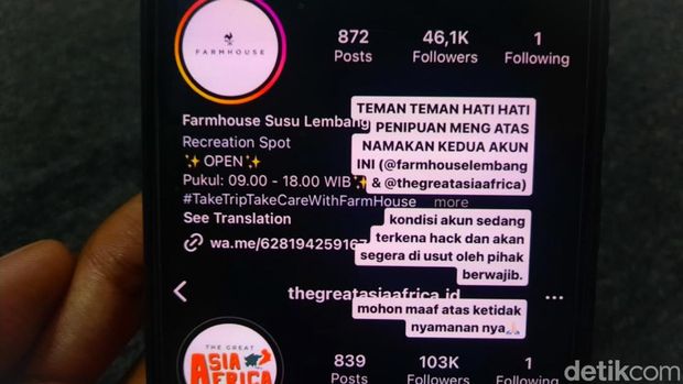 Akun Instagram Farmhouse dan The Great Asia Africa Lembang yang Diretas