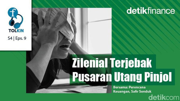 Podcast: Zilenial Terjebak Pusaran Utang Pinjol