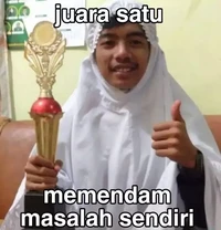 Di antara gelar juara satu berikut, kira-kira mana yang paling cocok buat kamu?