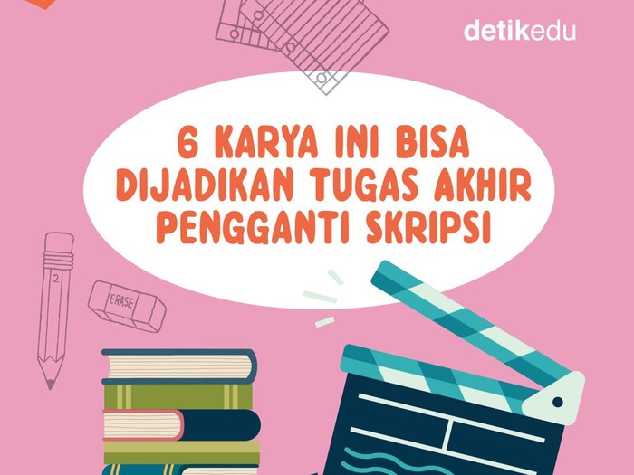 6 Karya Tugas Akhir Ini Bisa Jadi Pengganti Skripsi
