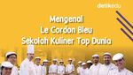 Infografis: Mengenal Le Cordon Bleu, Sekolah Kuliner Top Dunia!
