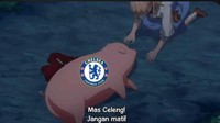 Meme Kocak Chelsea
