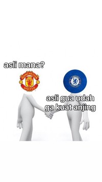Meme Kocak Chelsea