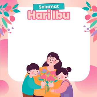 Twibbon Hari Ibu Nasional 2023