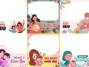 60 Twibbon Hari Ibu 2023 yang Unik-Kreatif, Cek Link dan Cara Pasangnya!