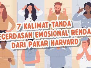 Infografis: 7 Kalimat Tanda Kecerdasan Emosional Rendah dari Pakar Harvard