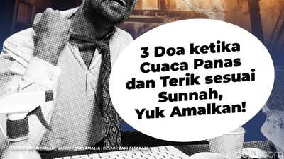 3 Doa ketika Cuaca Panas dan Terik sesuai Sunnah