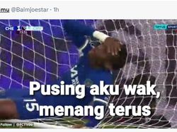 Meme Chelsea Jumawa Menang Mulu Kangen Kalah