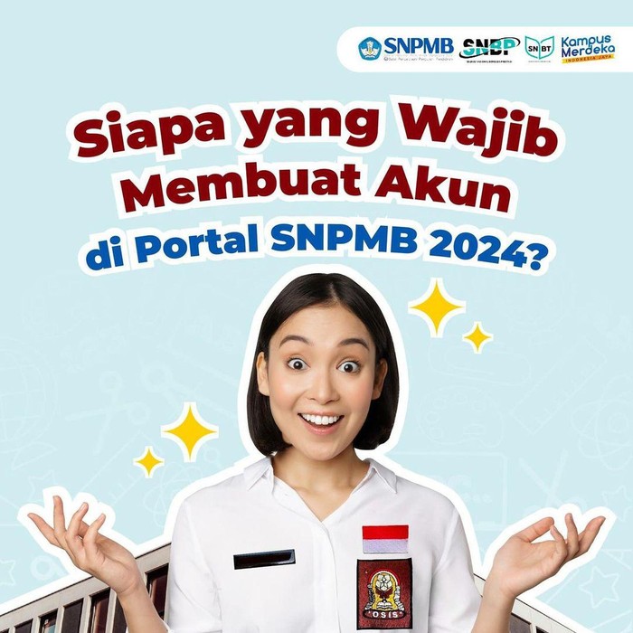 3 Kriteria yang wajib membuat akun di portal SNPMB 2024 pada tanggal 8 Januari 2024 mendatang.