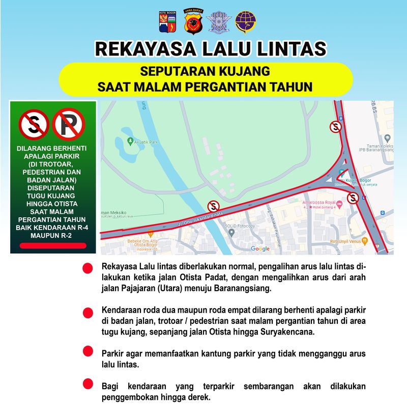 Rekayasa lalu lintas di Taman Sempur, Tugu Kujang dan Alun-alun Kota Bogor pada malam tahun baru, Minggu (31/12/2023) mulai pukul 17.00 WIB.