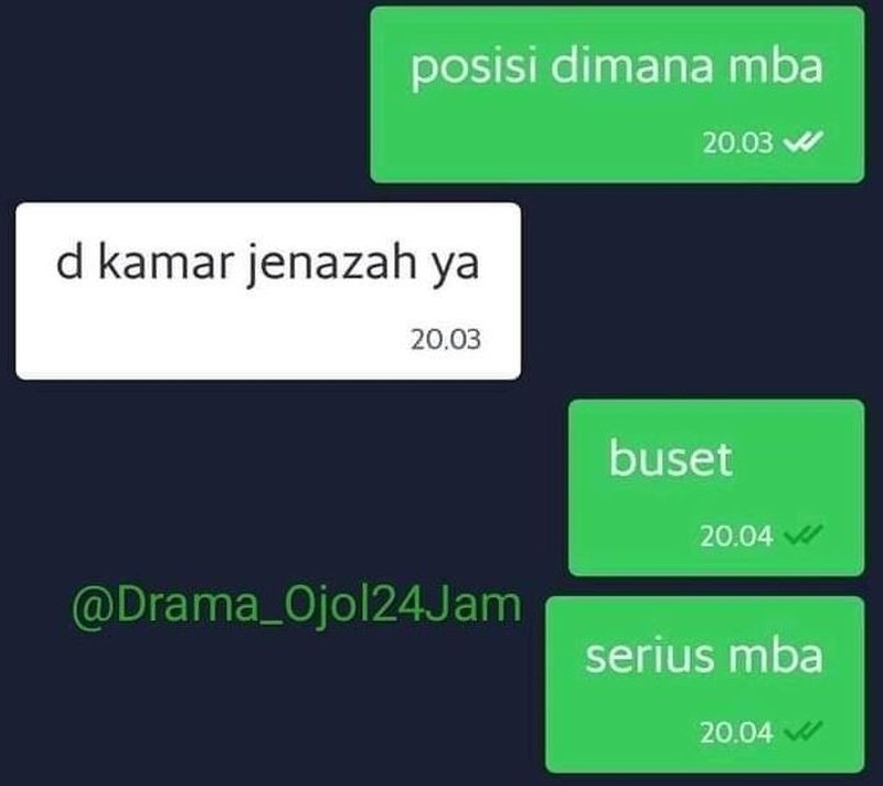 Kumpulan chat horor ojol namun kocak ini bakal menghibur kamu yang sedang cemberut. Jadi abang ojol memang harus pemberani ya ternyata.
