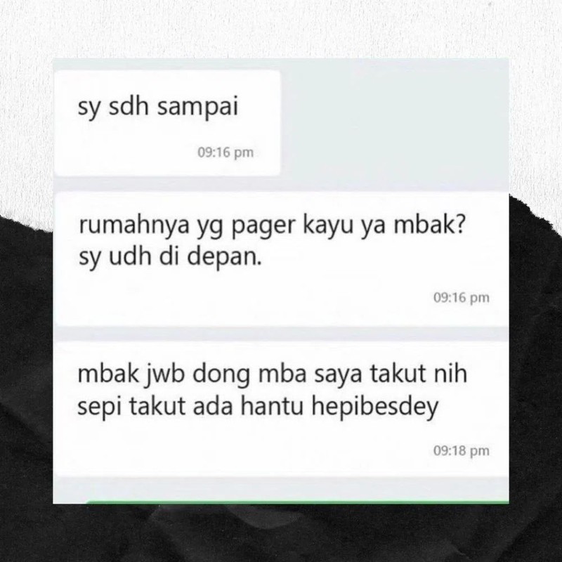 Kumpulan chat horor ojol namun kocak ini bakal menghibur kamu yang sedang cemberut. Jadi abang ojol memang harus pemberani ya ternyata.